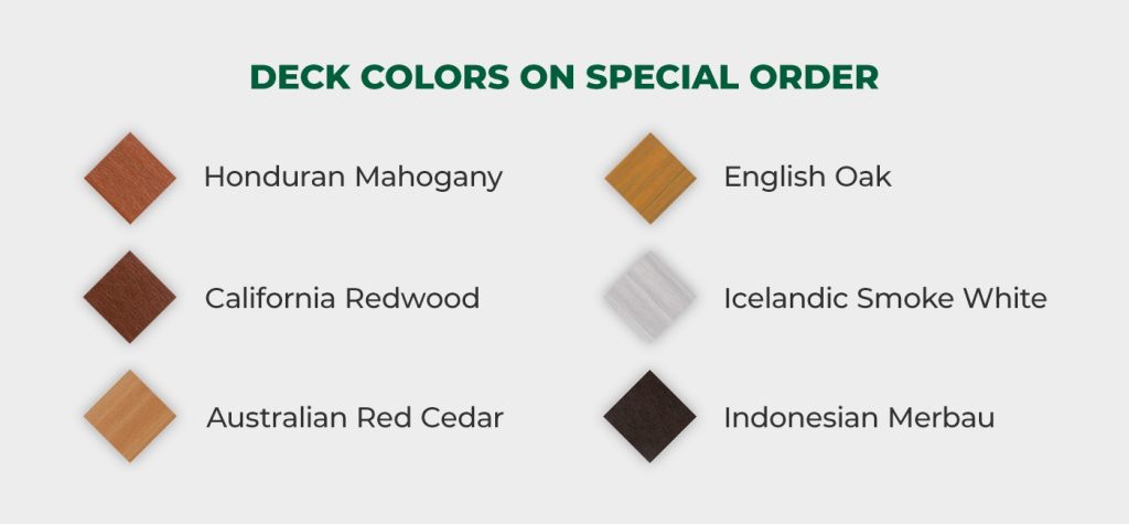 Deck colors on special order