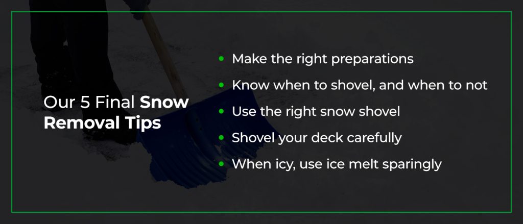 Our 5 final snow removal tips