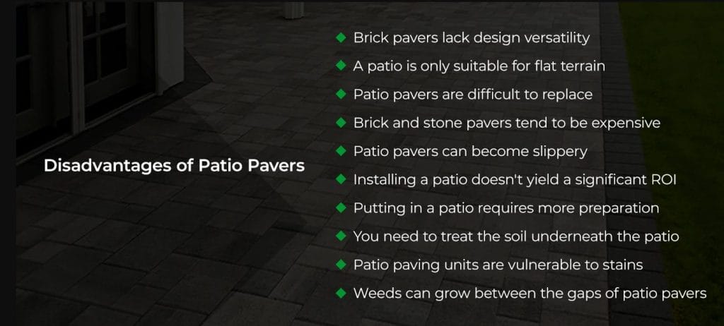 Disadvantages of patio pavers