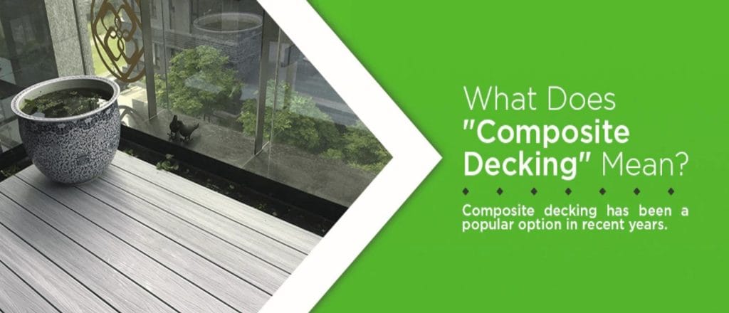 What does composite decking mean